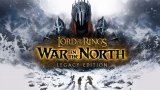 The Lord of the Rings: War in the North ritorna con una Legacy Edition: gi� disponibile su console e PC